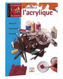 Initiation à l'acrylique