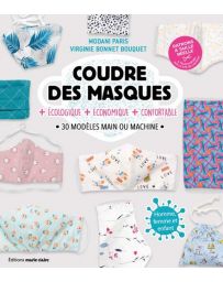 Coudre des masques + écologique + économique + confortable - Virginie Bouquet, Modani Paris
