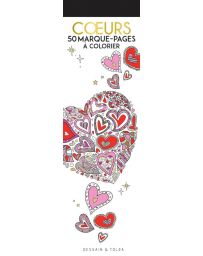 Coeurs - 50 marque-pages à colorier