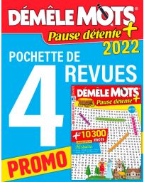Le PACK DÉMÊLE MOTS Pause détente 2022 - 4 revues