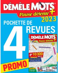 Le PACK DÉMÊLE MOTS Pause détente 2023 - 4 revues