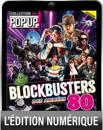 Version Digitale - Les BLOCKBUSTERS des années 1980 - Pop Up n°11