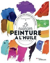 Le nuancier de la peinture à l'huile