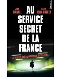 Au service secret de la France