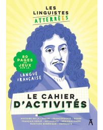 Les Linguistes atterrées - Le Cahier d'activités