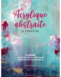 Acrylique abstraite & créative - Petra Tholken