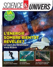 L'énergie sombre bientôt révélée ? - Science et Univers n°57