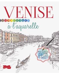 Venise à l'Aquarelle - Croquis à peindre, une palette de couleurs et 1 pinceau