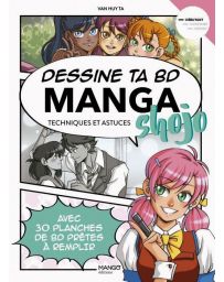 Dessine ta BD manga shojo - Techniques et astuces - Van Huy Ta