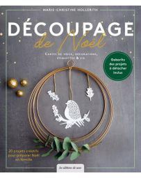 Découpage de Noël : 20 projets créatifs pour préparer Noël en famille