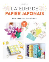 L'atelier de papier japonais - 32 créations simples et tendance