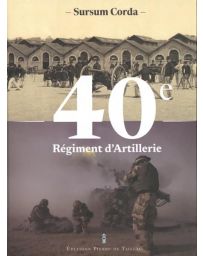 40e régiment d'artillerie - Sursum Corda - Camille Vargas