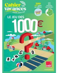 Cahier de vacances pour adultes - Le jeu des 1000 euros