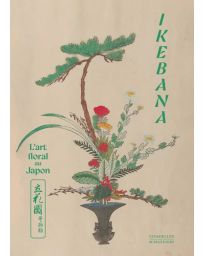 Ikebana - L'art floral au Japon