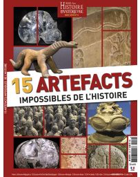 5000 ans d'histoire mystérieuse Hors-série n°10 - 15 artefacts