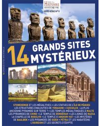5000 ans d'histoire mystérieuse Hors-série n°11 -  14 grands sites mystérieux