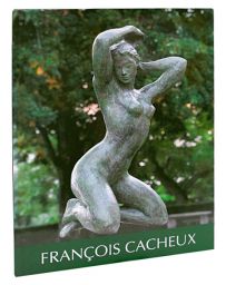 François Cacheux ou la passion de la vie