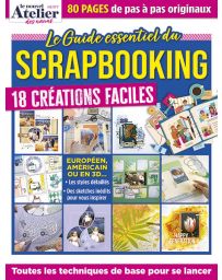 Hors-Série - Le guide essentiel du Scrapbooking - Spécial Débutants