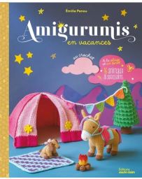 Amigurumis en vacances à la plage et en forêt