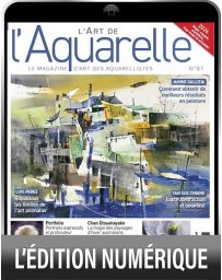 TÉLÉCHARGEMENT  - L'Art de l'Aquarelle 67 - L'eau, la lumière et le temps