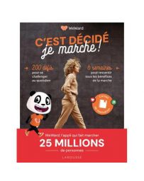 C'est décidé, je marche !