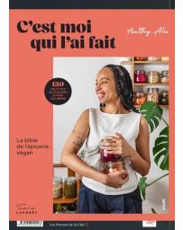 C'est moi qui l'ai fait. La bible de l'épicerie vegan
