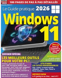 Windows 11 - Le Guide Pratique 2026 - Les collections sciences & univers - hors-série spécial n°4