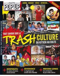 Trash Culture : le livre ultime - Pop Up n°19