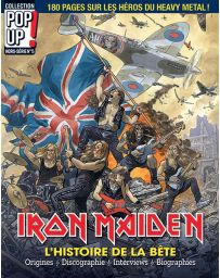 Iron Maiden - L'histoire de la bête - Collection Pop Up Hors-série 5 - Version collector