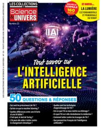 Tout savoir sur l'intelligence artificielle - Les Collections de Science et Univers 23