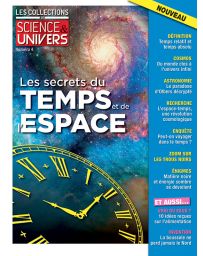 Les Collections Science et Univers n°4 - Les secrets du temps et de l'espace