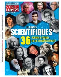 Les Collections de Science et univers hors série 4 - Les grands scientifiques