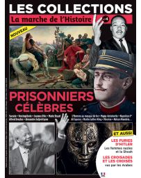 Les Collections de La Marche de l'Histoire 4 - Prisonniers célèbres