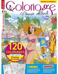 Coloriage Pause Détente 10 - Avec un cahier spécial "Femmes du Monde"