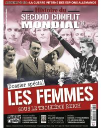 Histoire du Second Conflit Mondial 39 - Les femmes sous le troisième Reich