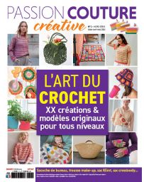 L'art du crochet - Passion Couture Hors-série 01