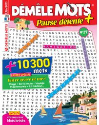 Démêle Mots Pause Détente 27 - Avec un cahier spécial "Entre terre et mer"