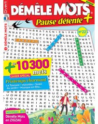Démêle Mots Pause Détente 22 - Avec un cahier spécial Printemps charmant
