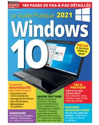 Le guide pratique Windows 10 - Mises à jour 2021