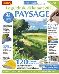 Paysage - Le Guide du débutant 2025 - Editions du Chevalet Hors-série n°2-2025