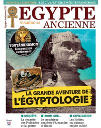 Egypte Ancienne 32 - La grande aventure de l'Egyptologie