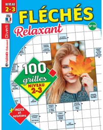 Magazine Fléchés Relaxant 18 - 100 grilles Niveau 2-3