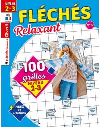 Magazine Fléchés Relaxant 19 - 100 grilles Niveau 2-3
