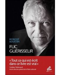 Flic guérisseur : Servir et soigner