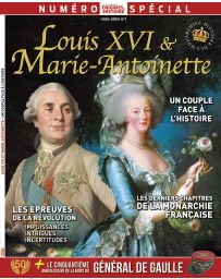 Louis XVI et Marie-Antoinette - Les grandes Enigmes de l'Histoire Hors-série 07