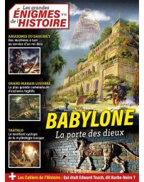 Babylone - Les Grandes Enigmes de l'Histoire 25