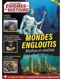 Mondes engloutis - Les Grandes Enigmes de l'Histoire 26