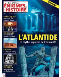 Les Grandes Enigmes de l'Histoire 5 - L'Atlantide le mythe suprême de l'Humanité