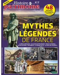 Mythes et légendes de France - Histoire et Patrimoine 17