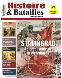 Histoire et Batailles Magazine n°6